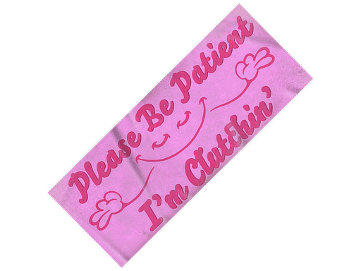 Sticker | Please Be Patient image